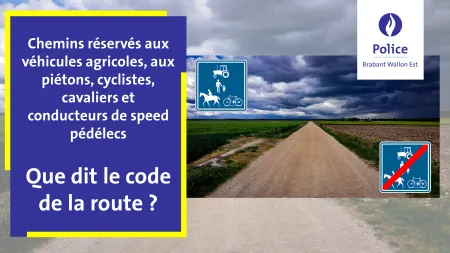 RAPPEL : Chemins réservés aux véhicules agricoles , aux piétons , cyclistes, cavaliers et conducteurs de speed pédélecs