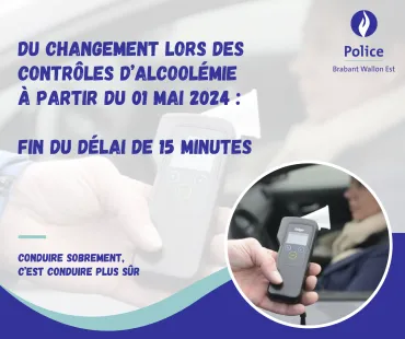 Du changement lors des contrôles d’alcoolémie à partir du 01 mai 2024 :  Fin du délai de 15 minutes