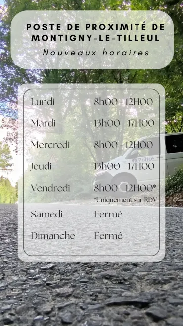 Nouveaux horaires Poste de Proximité de Montigny-le-Tilleul